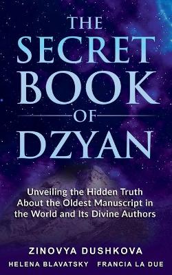 Book cover for The Secret Book of Dzyan