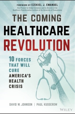 Cover of The Coming Healthcare Revolution