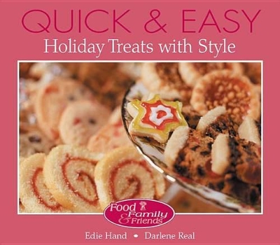 Book cover for Quick and Easy Holiday Treats with Style