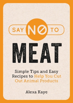 Book cover for Say No to Meat