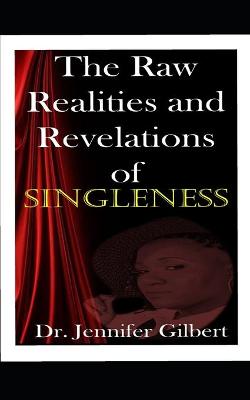 Book cover for The Raw Realities and Revelations of Singleness