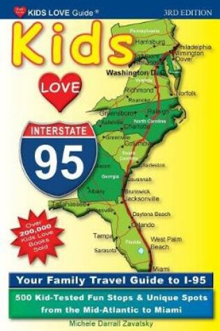 Cover of Kids Love I-95, 3rd Edition