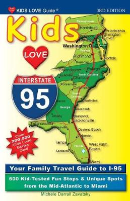 Book cover for Kids Love I-95, 3rd Edition