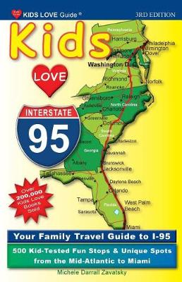 Cover of Kids Love I-95, 3rd Edition