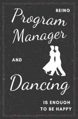 Cover of Program Manager & Dancing Notebook