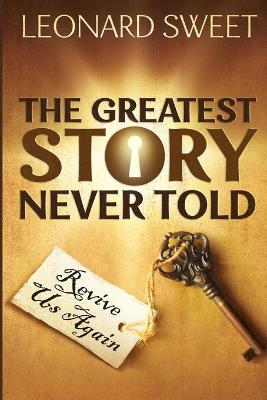 Book cover for The Greatest Story Never Told