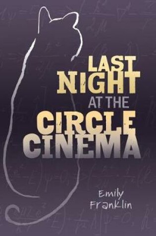 Cover of Last Night at the Circle Cinema