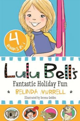 Cover of Lulu Bell's Fantastic Holiday Fun