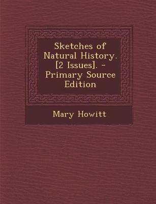 Book cover for Sketches of Natural History. [2 Issues].