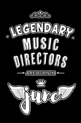 Cover of Legendary Music Directors are born in June