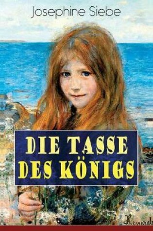 Cover of Die Tasse des Königs