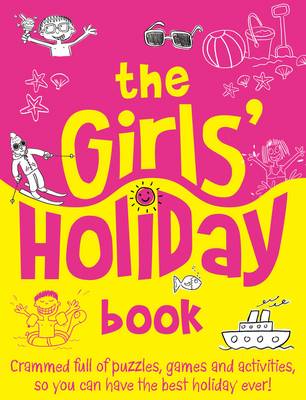 Book cover for The Girls' Holiday Book