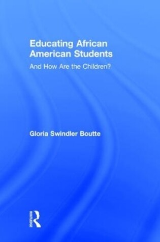 Cover of Educating African American Students