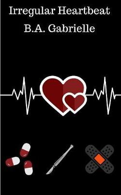 Book cover for Irregular Heartbeat