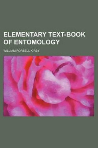 Cover of Elementary Text-Book of Entomology