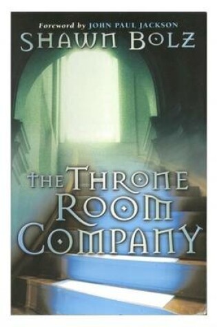 Cover of The Throne Room Company