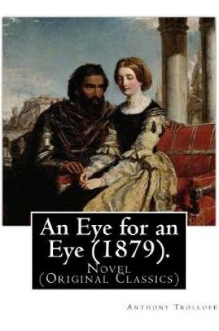 Cover of An Eye for an Eye (1879). By