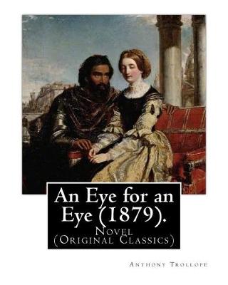 Book cover for An Eye for an Eye (1879). By