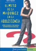 Book cover for El Mito de La Madurez En La Adolescencia