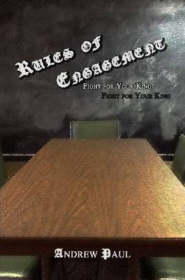 Book cover for Rules of Engagement: Fight for Your King