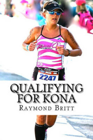 Cover of Qualifying for Kona