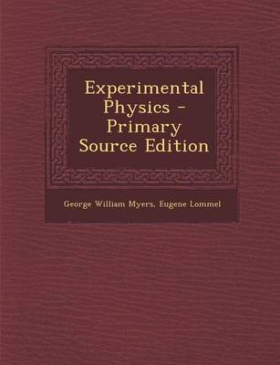 Book cover for Experimental Physics - Primary Source Edition