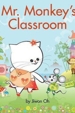 Cover of Mr. Monkey's Classroom