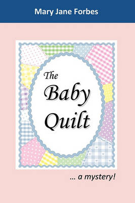 Book cover for The Baby Quilt