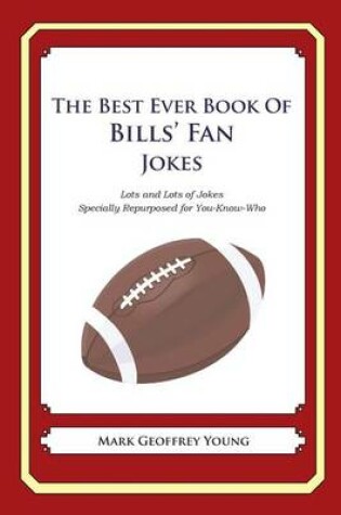 Cover of The Best Ever Book of Bills' Fan Jokes