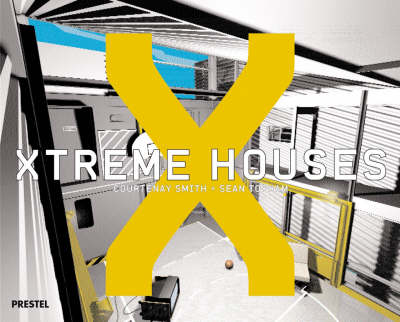 Cover of Xtreme Houses