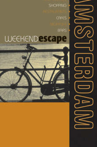 Cover of AA Weekend Escape Amsterdam