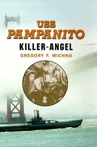 Cover of USS "Pampanito"