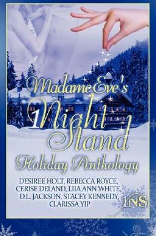 Cover of Madame Eve's 1night Stand Holiday Anthology