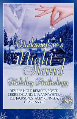 Book cover for Madame Eve's 1night Stand Holiday Anthology