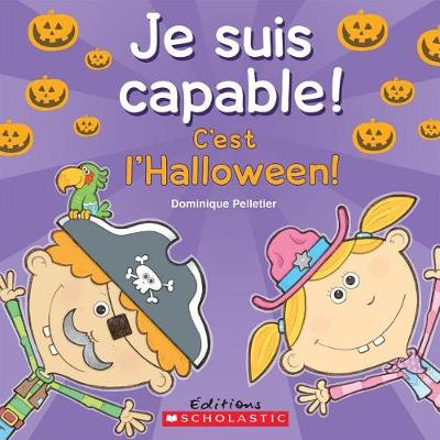 Cover of Je Suis Capable! c'Est l'Halloween!