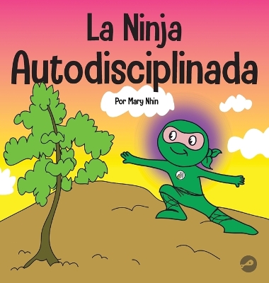 Book cover for La Ninja Autodisciplinada