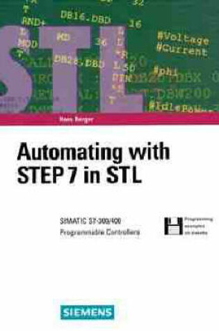 Cover of Automating with STEP 7 in STL