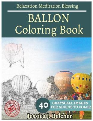 Book cover for BALLON Coloring book for Adults Relaxation Meditation Blessing