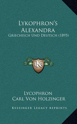 Book cover for Lykophron's Alexandra