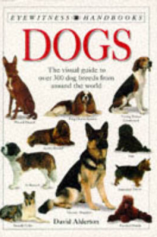 Cover of Eyewitness Handbook:  07 Dogs