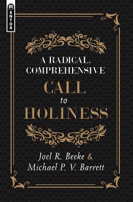 Book cover for A Radical, Comprehensive Call to Holiness,