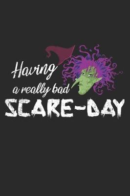 Book cover for Having A Really Bad Scare-Day