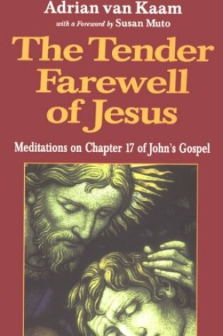 Cover of The Tender Farewell of Jesus