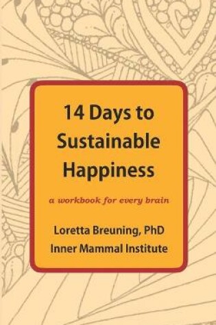 Cover of 14 Days to Sustainable Happiness