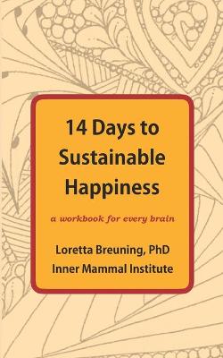 Book cover for 14 Days to Sustainable Happiness