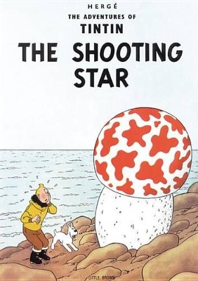 Book cover for The Adventures of Tintin: The Shooting Star