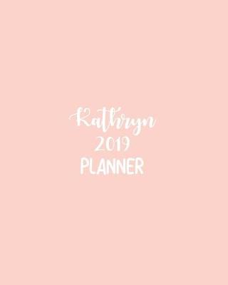 Book cover for Kathryn 2019 Planner