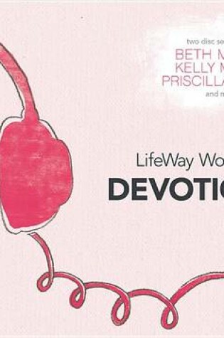Cover of Lifeway Women Audio Devotional CD