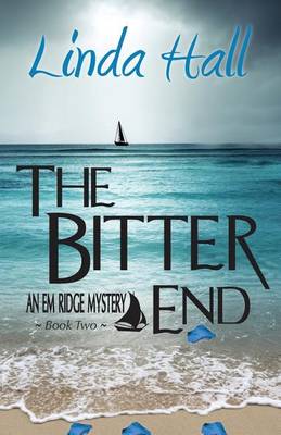 Book cover for The Bitter End