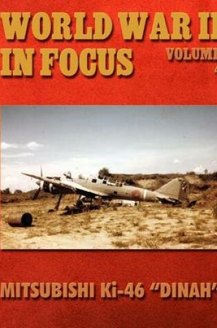 Cover of World War II in Focus Volume 4